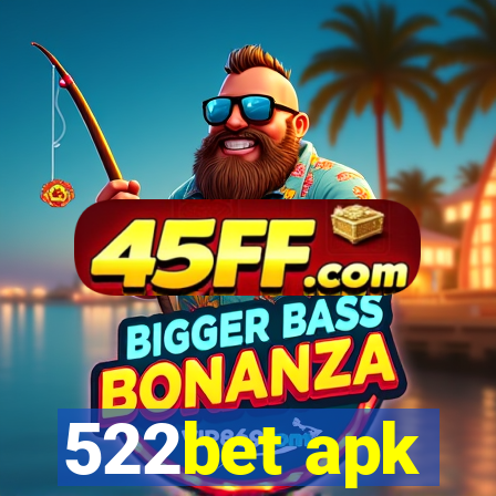522bet apk